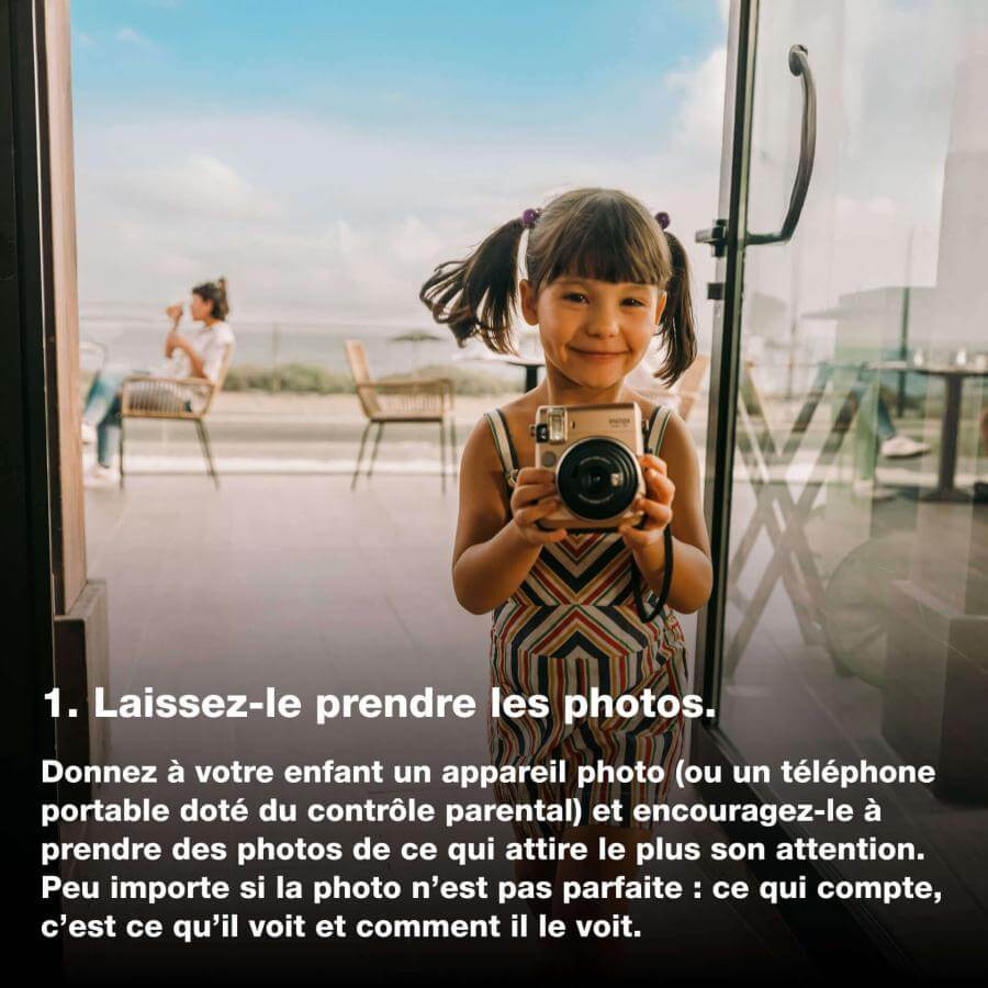 Laissez-le prendre les photos.